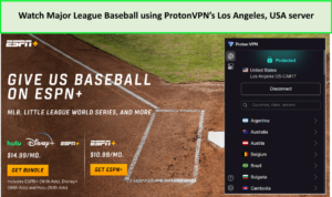 Watch-Major-League-Baseball-using-ProtonVPNs-Los-Angeles-USA-server-in-New Zealand