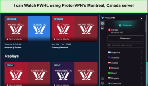 I-can-Watch-PWHL-using-ProtonVPNs-Montreal-Canada-server-in-India