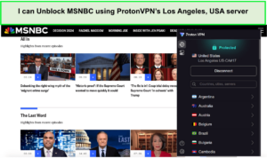 I-can-unblock-MSNBC-using-ProtonVPNs-Los-Angeles-USA-server-in-Australia-vr