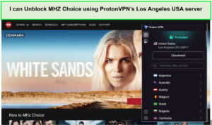 I-can-Unblock-MHZ-Choice-using-ProtonVPNs-Los-Angeles-USA-server-outside-USA