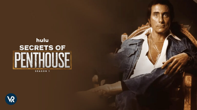 Watch-Secrets-of-Penthouse-Season-1-Outside-USA-on-Hulu