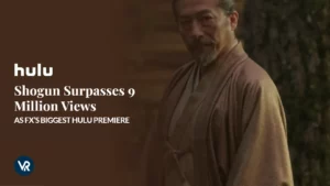 Shogun Surpasses 9 Million Views, Overtaking ‘The Bear’ Season 2 as FX’s Biggest Hulu Premiere