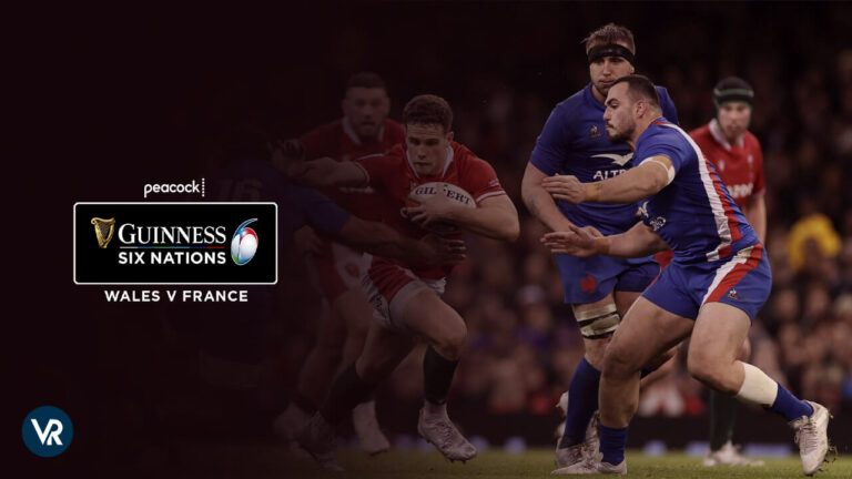 Watch-Wales-v-France-Six-Nations-2024-in-Italy-on-Peacock