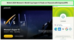 Watch-2024-Womens-World-Cup-Super-G-Finals-in-SG-on-Peacock-with-ExpressVPN