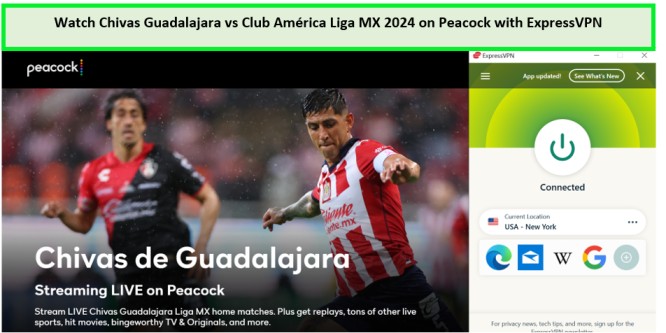 unblock-Chivas-Guadalajara-vs-Club-America-Liga-MX-2024-in-New Zealand-on-Peacock-with-ExpressVPN