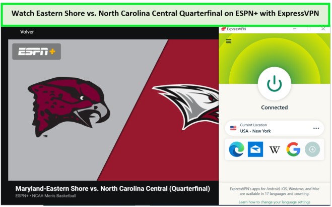 Watch-Eastern-Shore-vs.-North-Carolina-Central-Quarterfinal-in-Hong Kong-on-ESPN-with-ExpressVPN