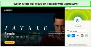 Watch-Fatale-Full-Movie-in-New Zealand-on-Peacock-with-ExpressVPN