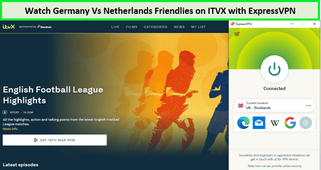 Watch-Germany-Vs-Netherlands-Friendlies-in-Netherlands-on-ITVX-with-ExpressVPN