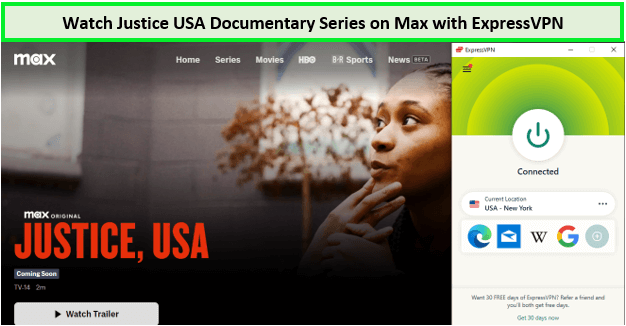 Watch-Justice-USA-Documentary-Series-in-New Zealand-on-Max-with-ExpressVPN