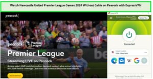 Watch-Newcastle-United-Premier-League-Games-2024-Without-Cable-in-Canada-on-Peacock-with-ExpressVPN