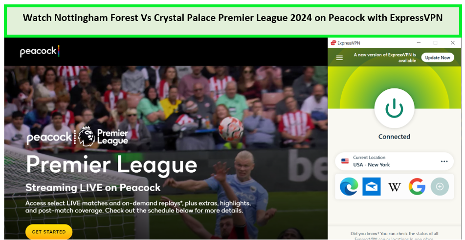 Watch-Nottingham-Forest-Vs-Crystal-Palace-Premier-League-2024-in-New Zealand-on-Peacock-with-ExpressVPN