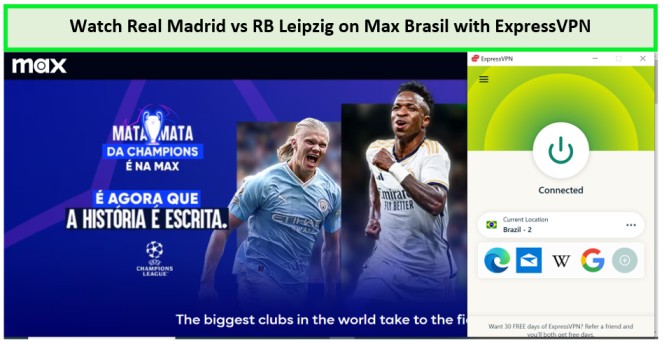 Watch-Real-Madrid-vs-RB-Leipzig-in-UAE-on-Max-Brasil-with-ExpressVPN