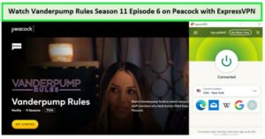 unblock-Vanderpump-Rules-Season-11-Episode-6-in-UAE-on-Peacock-with-ExpressVPN