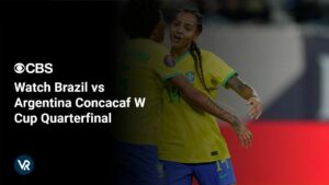 Watch Brazil vs Argentina Concacaf W Cup Quarterfinal in UK on CBS