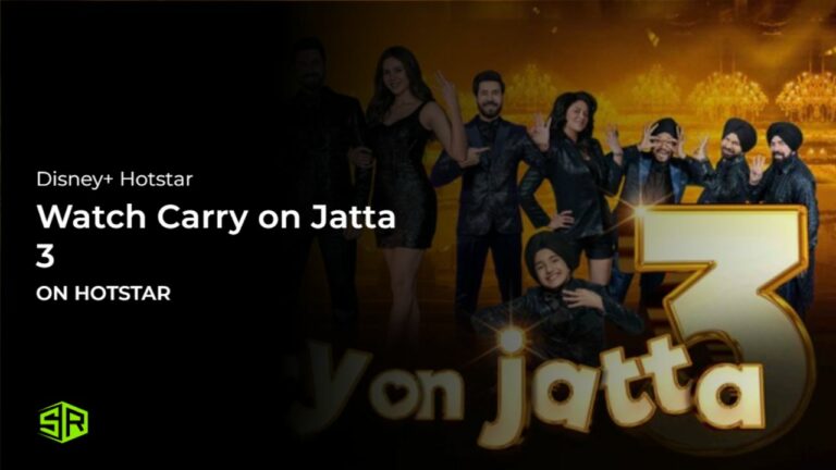 Watch Carry on Jatta 3 in Australia on Hotstar