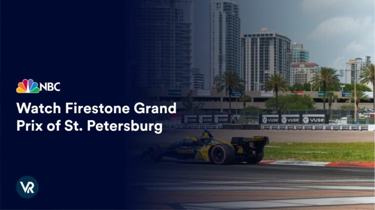 watch-firestone-grand-prix-of-st-petersburg-outside-USA-on-nbc-step-by-step