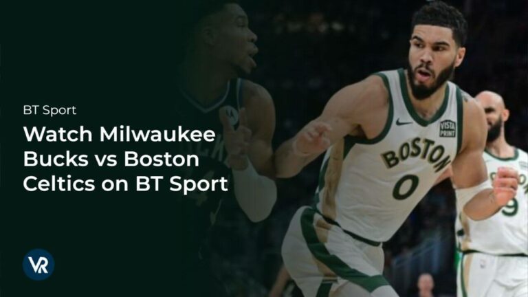 watch-milwaukee-bucks-vs-boston-celtics-live-match-on-bt-sport