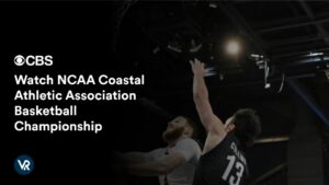 Watch NCAA Coastal Athletic Association Basketball Championship Outside USA on CBS