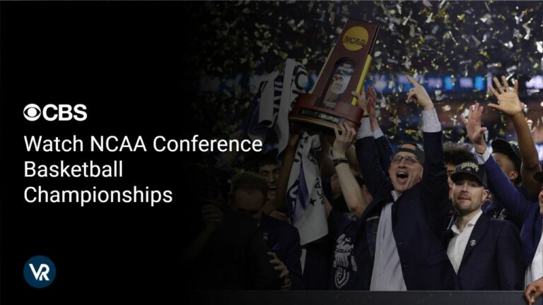 Watch NCAA Conference Basketball Championships Outside USA on CBS using ExpressVPN!