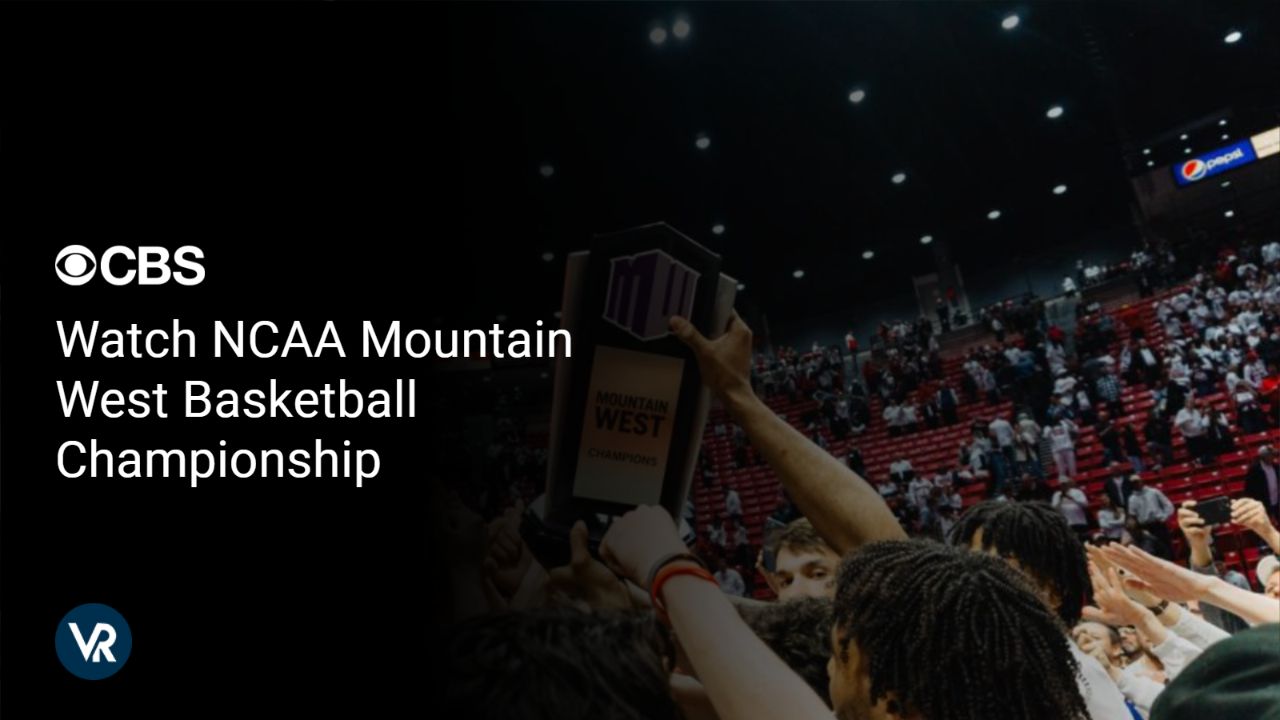 Watch NCAA Mountain West Basketball Championship [intent origin="Outside" tl="in" parent="us"] [region variation="2"] on CBS using ExpressVPN, a step by step guide!