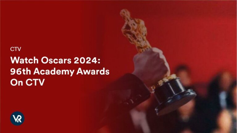 Watch Oscars 2024: 96th Academy Awards in Italy On CTV