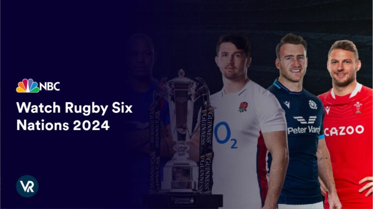 step-by-step-guide-to-watch-rugby-six-nations-2024-in-Australia-on-nbc