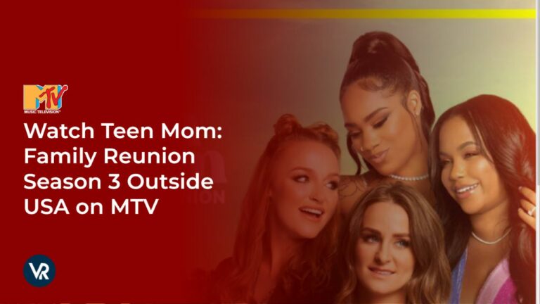 Watch-Teen-Mom-Family-Reunion-Season-3-[intent-origin="Outside"-tl="in"-parent="us"]-India-on-MTV 