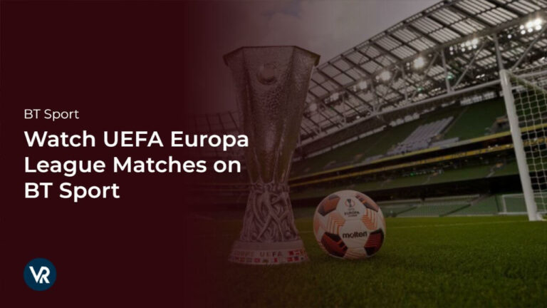 watch-uefa-europa-league-matches-live-streaming-on-bt-sport