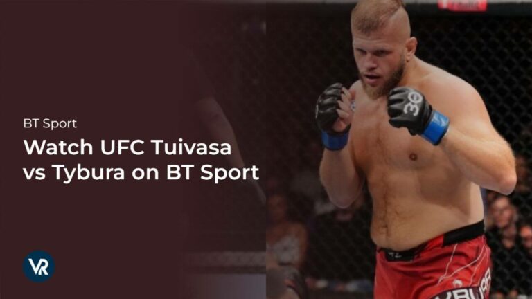 watch-ufc-tuivasa-vs-tybura-live-fight-on-bt-sport