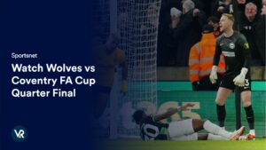 Watch Wolves vs Coventry FA Cup Quarter Final in Australia on Sportsnet