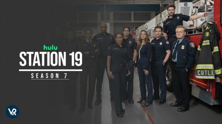 Watch-Station-19-Season-7-outside-USA-on-Hulu