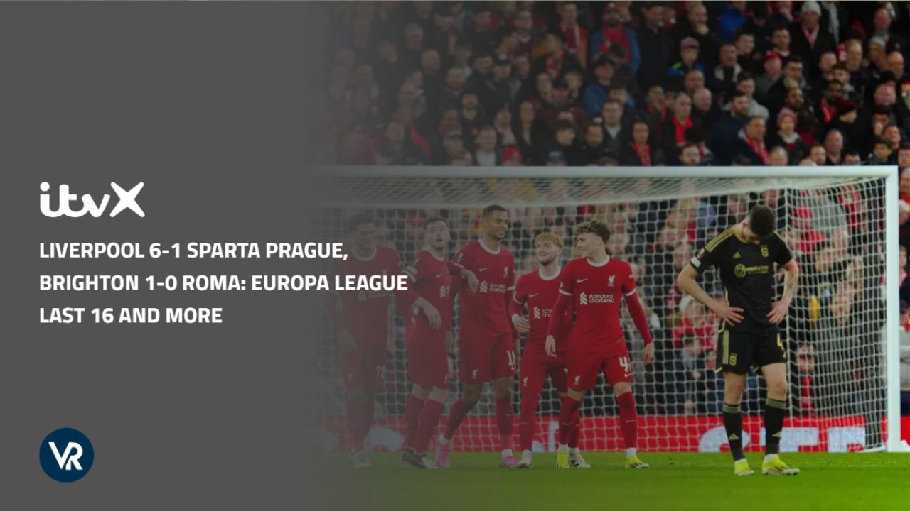 Liverpool-6-1-Sparta-Prague,-Brighton-1-0-Roma:-Europa-League-last-16-and-more – as-it-happened