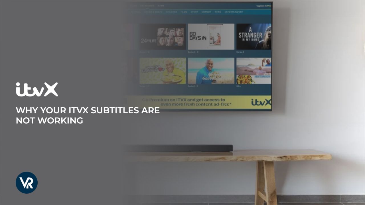 ITVX-subtitles-not-working-outside UK