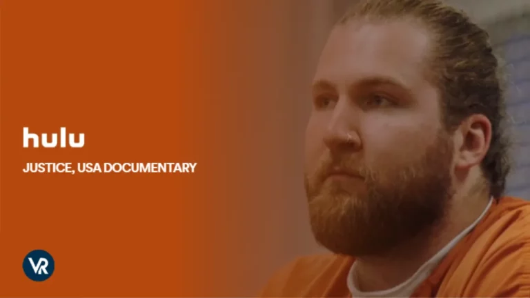 Watch-Justice-USA-Documentary-in-Germany-on-Hulu