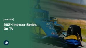 How To Watch 2024 Indycar Series On TV Outside US