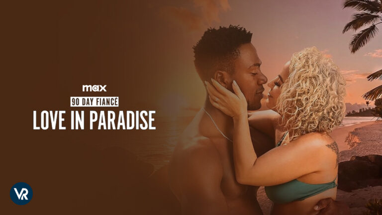 Watch-90-Day-Fiance-Love-in-Paradise-Season-4-in-UAE-on-Max