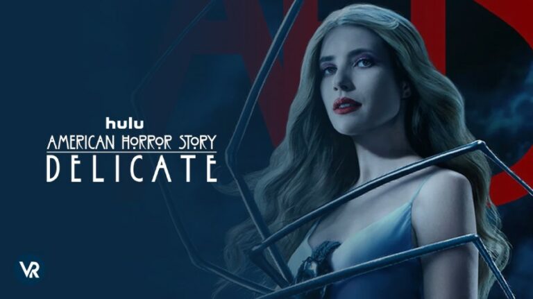 Watch-American-Horror-Story-Delicate-Part-2-outside-USA-on-Hulu