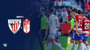 Watch Athletic Club vs Granada La Liga Outside USA on ESPN Plus