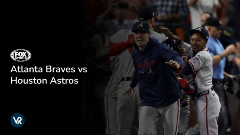 Watch-Atlanta-Braves-vs-Houston-AstrosOutside-USA-on-FOX Sports