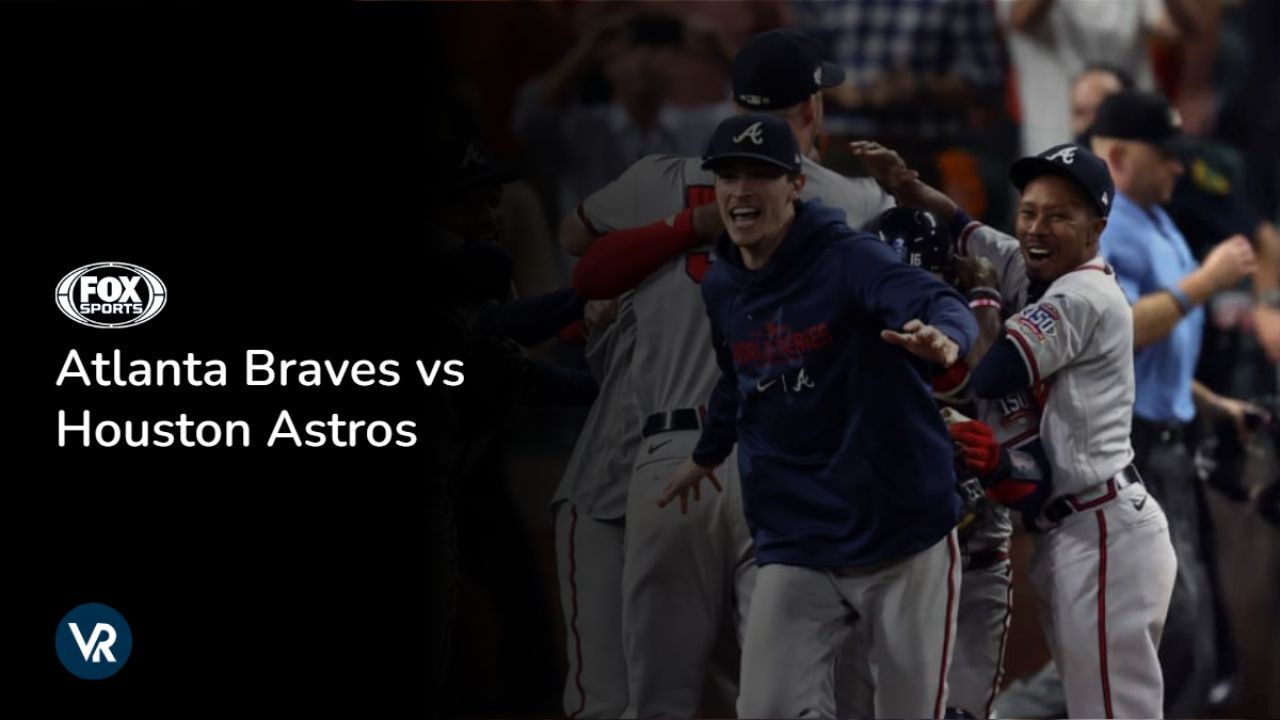 Watch-Atlanta-Braves-vs-Houston-Astros[intent origin="Outside" tl="in" parent="us"]-[region variation="2"]-on-FOX Sports