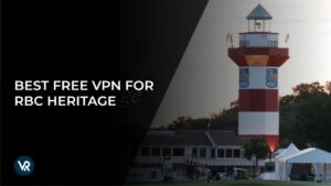 Best Free VPN For 2024 RBC Heritage In 2024
