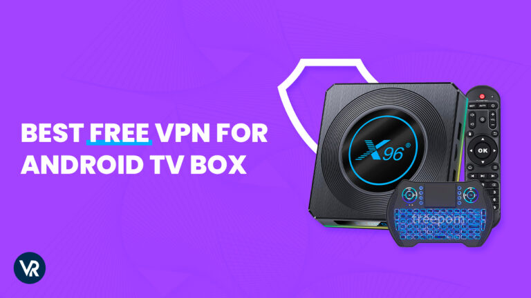 Best-Free-Vpn-for-Android-TV-Box-in-USA