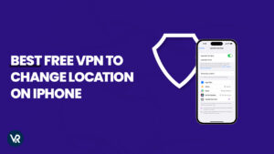 The Best Free VPN to Change Location on iPhone in India in 2024