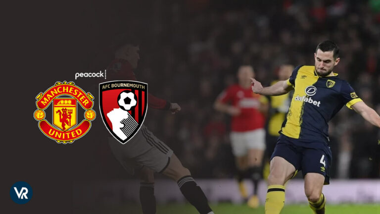 Watch-Bournemouth-vs-Manchester-United-Premier-League-2024-in-South Korea-on-Peacock-with-ExpressVPN