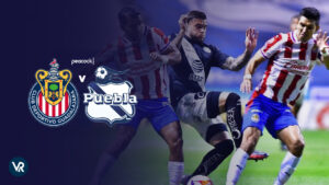 How To Watch CD Guadalajara vs Club Puebla Liga MX 2024 Outside USA on Peacock 
