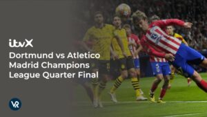 How To Watch Dortmund vs Atletico Madrid Champions League Quarter Final in USA [Online Free]