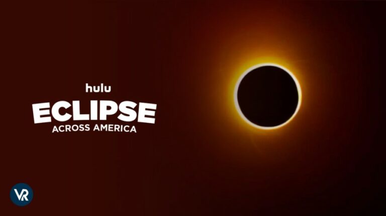 Watch-Eclipse-Across-America-2024--on-Hulu

