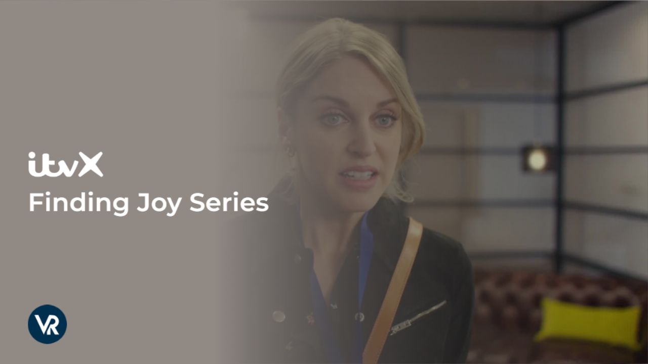 watch-Finding-Joy-series-Outside UK-on-ITVX