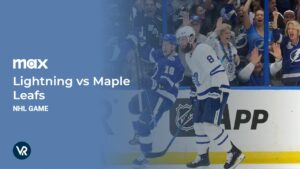 How to Watch Lightning vs Maple Leafs NHL Game Outside USA on Max [Live Game]