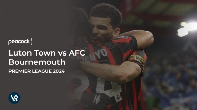 Watch-Luton-Town-vs-AFC-Bournemouth-Premier-League-2024-in-South Korea-on-Peacock